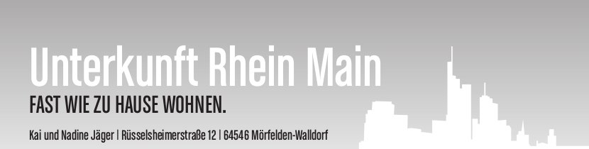 Unterkunft Rhein Main